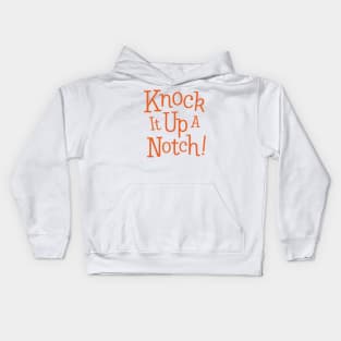 Knock It Up A Notch! Bam! Kids Hoodie